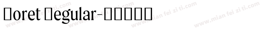 Moret Regular字体转换